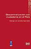 Descentralización con ciudadanía en el Perú. Diálogo con actores regionales Descentralizacion peru thumb