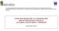 Especificidades de la cooperación descentralizada pública: Actores, contenidos y modelos Male thumb