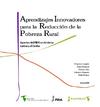 Aprendizajes Innovadores para la Reducción de la Pobreza  Rural. Aportes del FIDA en América Latina y el Caribe.   90 thumb