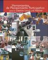 Herramientas de Planeamiento Participativo para la Gestión Local y el Hábitat 59 thumb