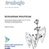 Ecologías Políticas. Ideas preliminares sobre concepciones, tendencias, renovaciones y opciones latinoamericanas Anotacion20190927194413 thumb