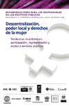 Descentralización, poder local y derechos de la mujer. Tendencias mundiales en participación, representación y acceso a servicios públicos Imagen 5 thumb