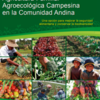 Agricultura Familiar Agroecológica Campesina en la Comunidad Andina Anotacion20190924130244 thumb