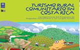 Turismo rural comunitario en Costa Rica. La experiencia del Programa de Pequeñas Donaciones y sus Grupos Socios 21turismo rural comunitario en costa rica thumb