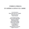Pobreza urbana en América Latina y el Caribe Anotacion20190918115828 thumb