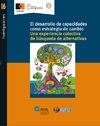 El desarrollo de capacidades como estrategia de cambio. Una experiencia colectiva de búsqueda de alternativas Comparte alboan thumb