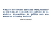 Circuitos económicos solidarios interculturales y su incidencia en los derechos económicos de las mujeres: orientaciones de política para una economía solidaria y feminista Cesi maite thumb