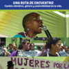 SISTEMATIZACIÓN Mujeres y Cambio Climático. UNA RUTA DE ENCUENTRO. Cambio climático, género y sostenibilidad de la vida. Anotacion20190927194801 thumb