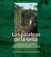 Las palabras de la selva. Estudio psicosocial del impacto de las explotaciones petroleras de Texaco en las comunidades amazónicas de Ecuador. Beristain thumb