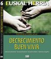 ALTERNATIVAS AL MODELO ACTUAL: DECRECIMIENTO, BUEN VIVIR, SOBERANÍA ALIMENTARIA, ECONOMÍA FEMINISTA, ECONOMÍA SOLIDARIA, SOBERANÍA ENERGÉTICA M6454 thumb