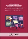 Emprendizaje social en ESS. El papel de las universidades y centros de formación profesional - Gizarte-ekintzailetza Ekonomia Sozial eta Solidarioan. Unibertsitateen eta lanbide-heziketako ikastetxeen eginkizuna Ess universidad thumb