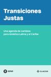 Transiciones justas. Una agenda de cambios para América Latina y el Caribe M7219 thumb