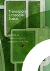Transición Ecosocial Justa. Desde el desánimo a la esperanza activa D3006 thumb